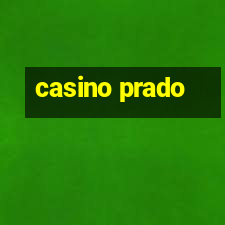 casino prado